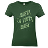 tee-shirt hasta la vista
