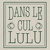 tee-shirt dans le cul lulu
