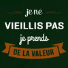 je prends de la valeur t-shirt