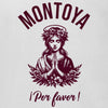 por favor montoya