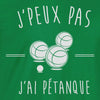 je peux pas pétanque