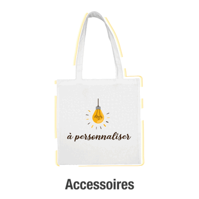 Accessoires à personnaliser