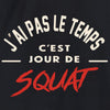 c'est jour de squat