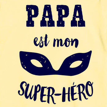 body bébé papa est mon super héro