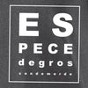 tshirt especedegroscondemerde
