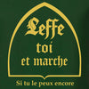 tshirt leffe toi et marche