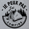 tshirt je peux pas j'ai camping