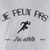 j'peux pas athlétisme t-shirt