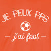 j'peux pas foot t-shirt