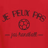 j'peux pas handball t-shirt