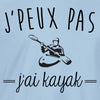 j'peux pas kayak tee shirt