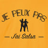 j'peux pas salsa tee shirt
