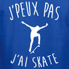 j'peux pas skate tee shirt