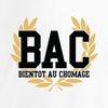 t-shirt bac bientot au chômage