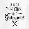 t-shirt je lègue mon corps a la gastronomie