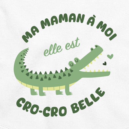 maman crocro belle