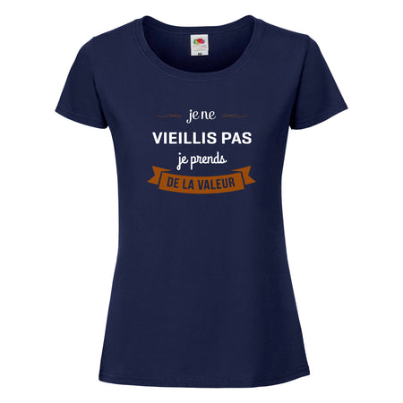 t-shirt je ne vieilli pas je prend de la valeur