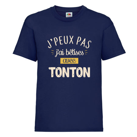t-shirt je peux pas j'ai bêtise avec tonton