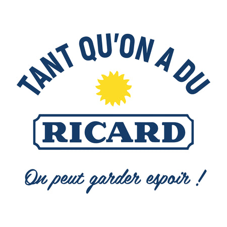 tant on a du ricard espoir gourde
