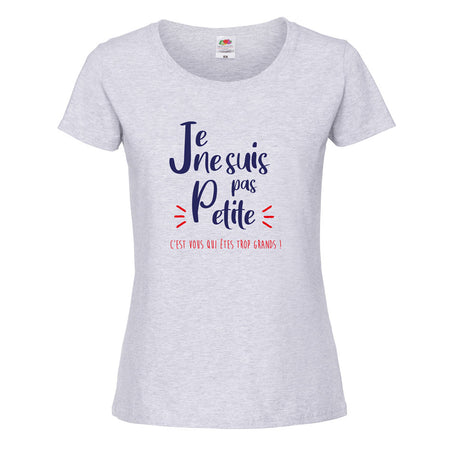 T-shirt je ne suis pas petite