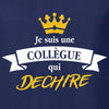 T-shirt COLLEGUE QUI DECHIRE