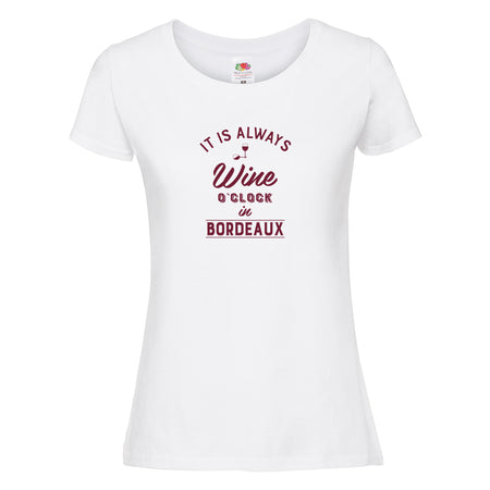 t-shirt it is always wine o'clock in bordeaux