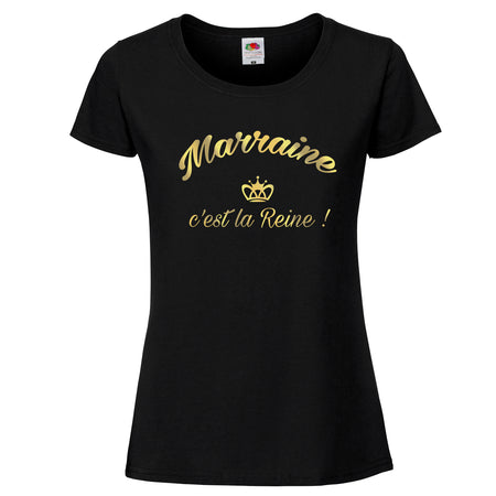 t-shirt marraine c'est la reine