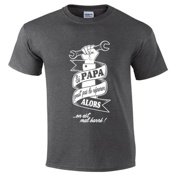 t-shirt si papa peut pas