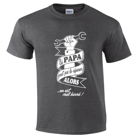 t-shirt si papa peut pas