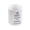 mug keep calm coffee