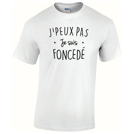 je peux pas foncedé tee shirt