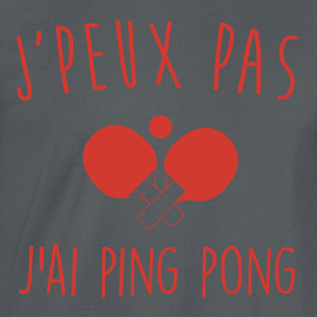 je peux pas ping pong t-shirt